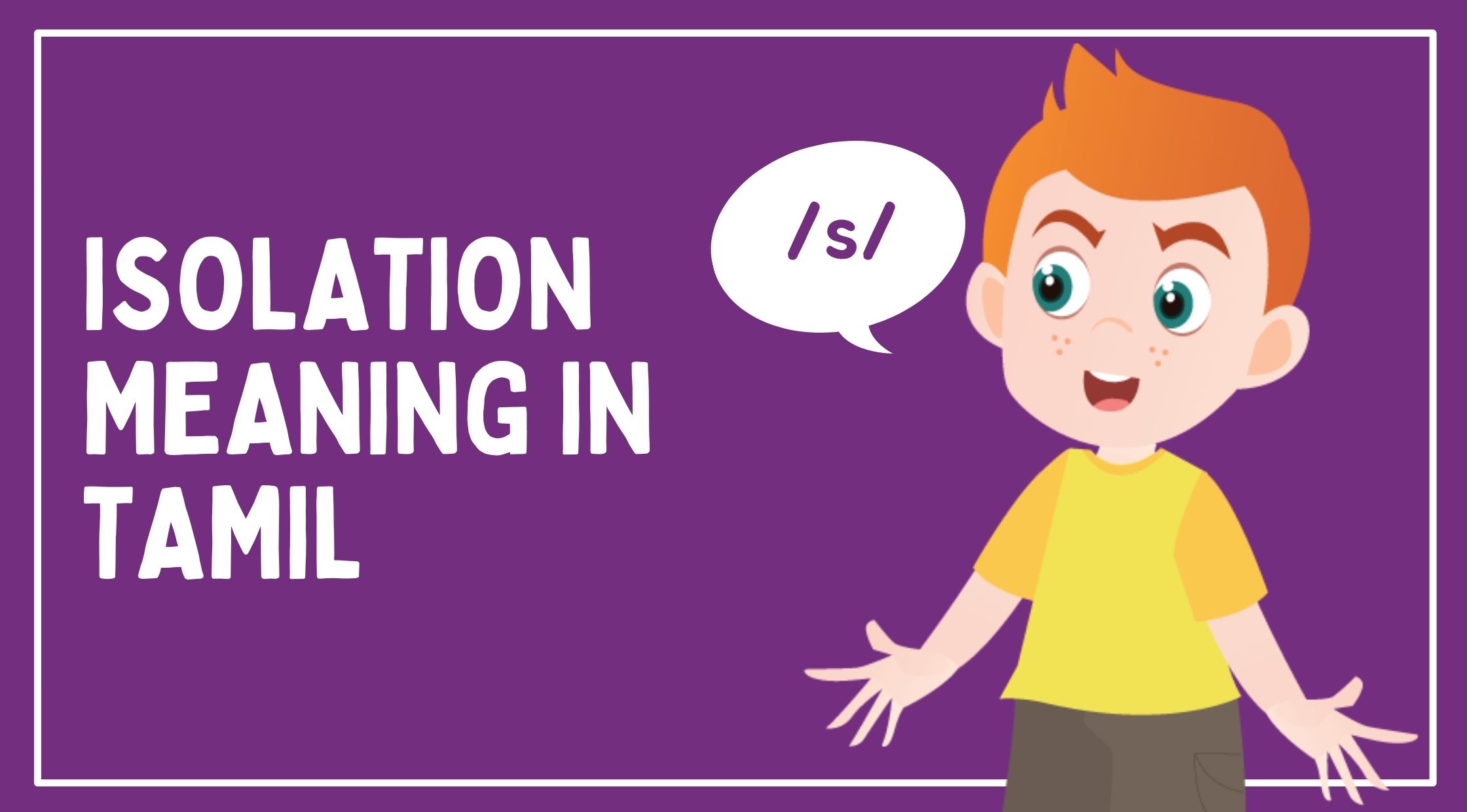 Isolation Meaning in Tamil